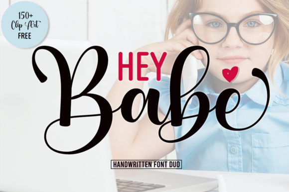 Hey Babe: A Duo Font That Balances Boldness and Elegance