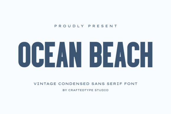 Ocean Beach: A Sleek Vintage Sans Serif for Modern Creators