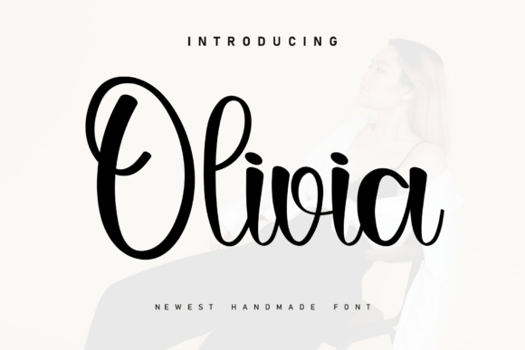 Olivia: A Handwritten Font for Authentic Brand Connections
