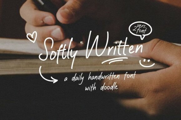 Softly Written: A Font That Feels Like a Friend's Handwriting