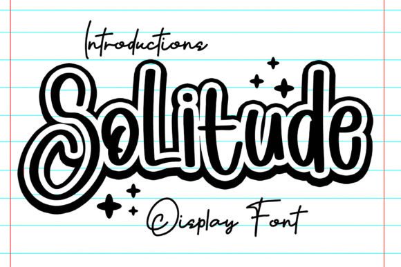 Solitude: A Font That Radiates Warmth and Whimsy