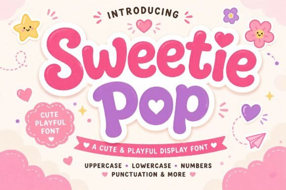 Sweetie Pop: The Ultimate Bubbly Display Typeface