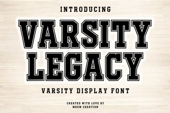 Varsity Legacy: A Modern Take on Classic Collegiate Lettering